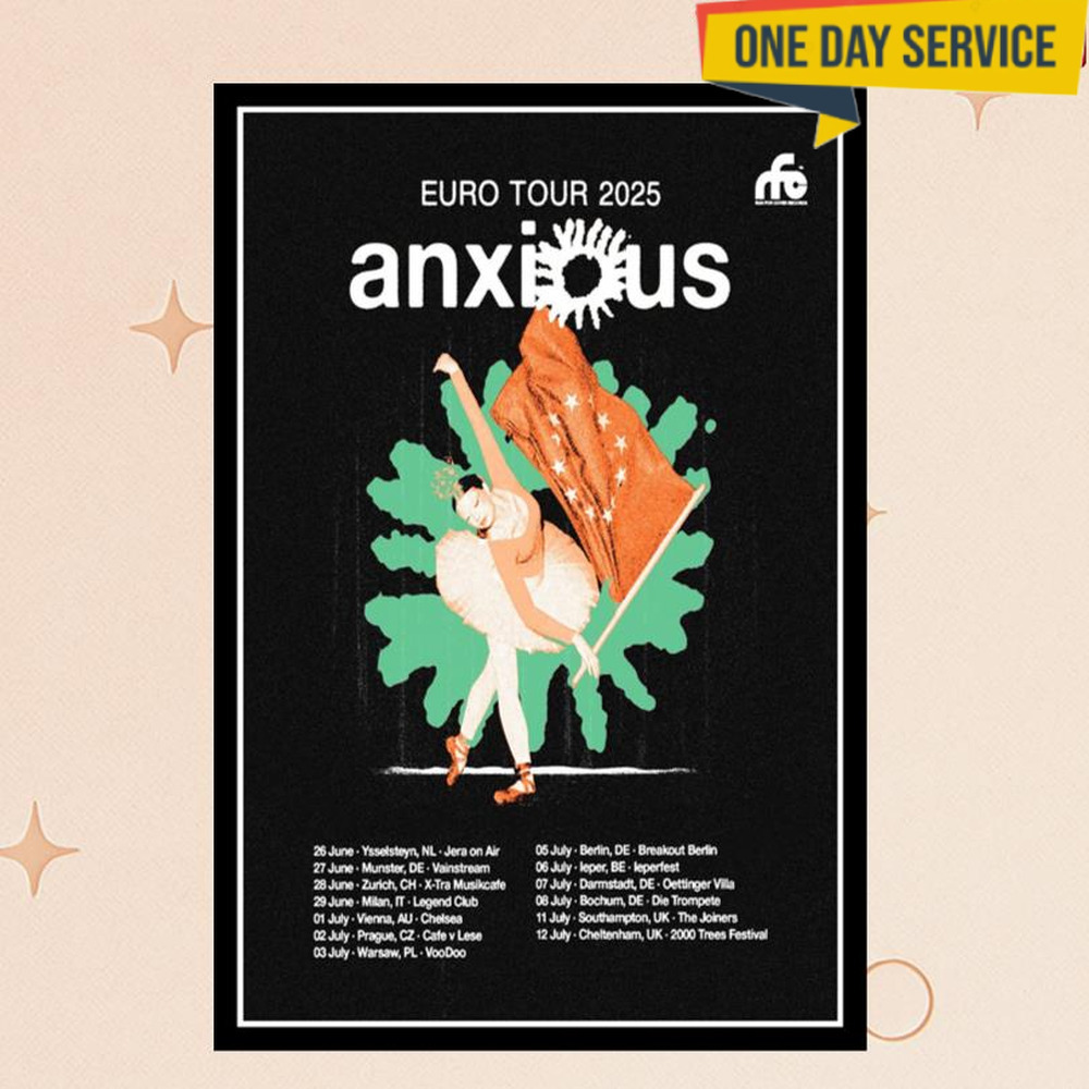 Anxious 2025 Euro Tour Poster